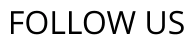 FOLLOW US